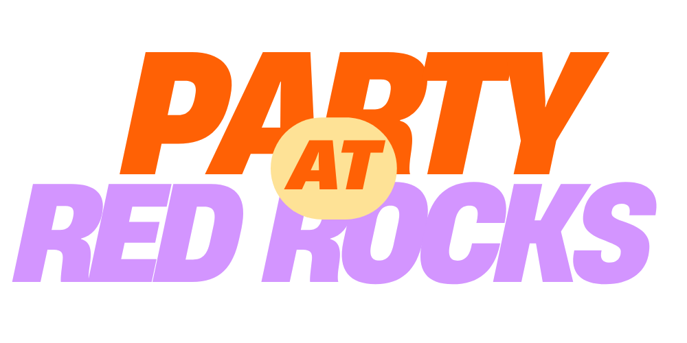 Party @ Red Rocks